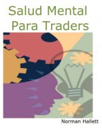 Salud mental para traders - Norman Hallet (LIBRO PDF).jpg